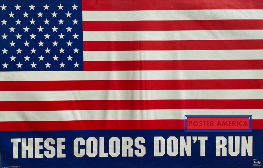 CONFLICT テストプレス THESE COLOURS DON'T RUN７ These Colors Don't Run American Flag Patriotic Vintage 1991 22 x