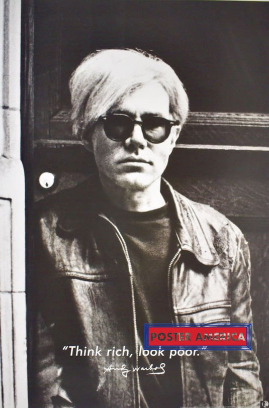 Andy Warhol Think Rich Look Poor Quote Black & White Poster 24 X 36