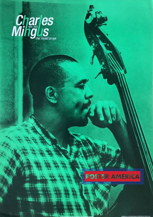 Charles Mingus Me Myself An Eye Poster 25.2 X 35.2 Vintage Poster
