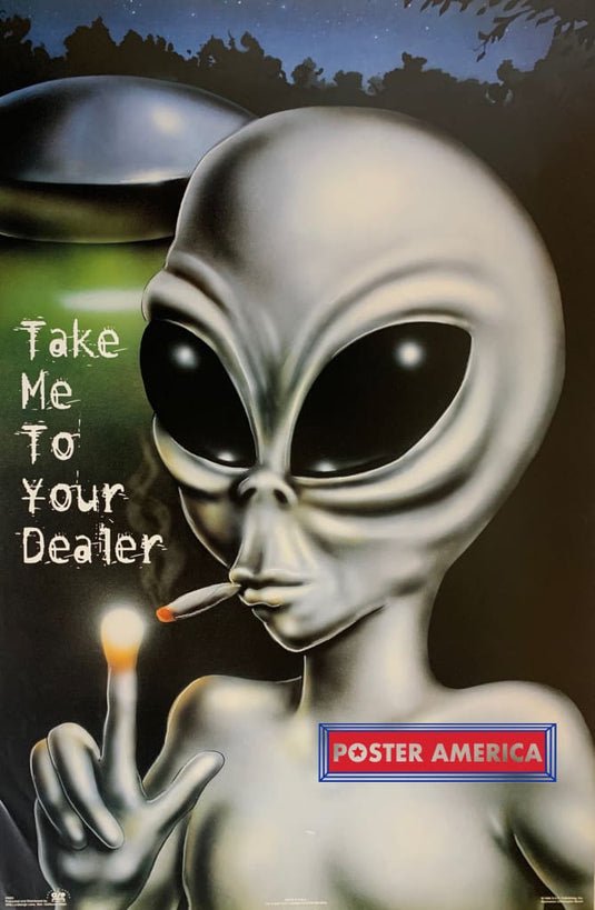 Christopher Burch Take Me To Your Dealer Alien Vintage Cannabis Poster 23 X 35 Vintage Poster
