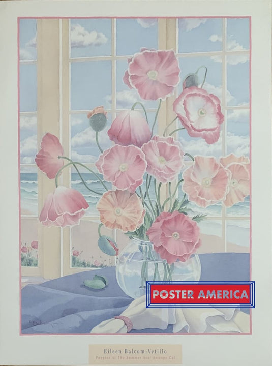 Eileen Balcom-Vetillo Poppies At The Summer Sea/artexpo Cal Vintage Poster 22.5 X 30 Flowers With
