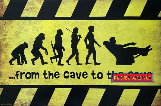 From The Cave to The Cave Mancave Poster 24 x 36 - Poster