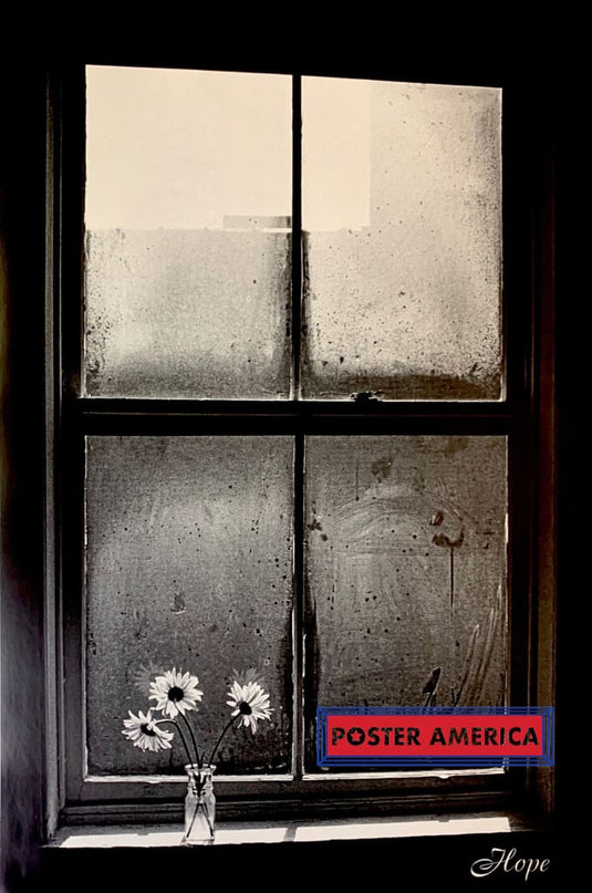 Hope Quote Black & White Photography Art Of Window Sill 24 X 36 Poster