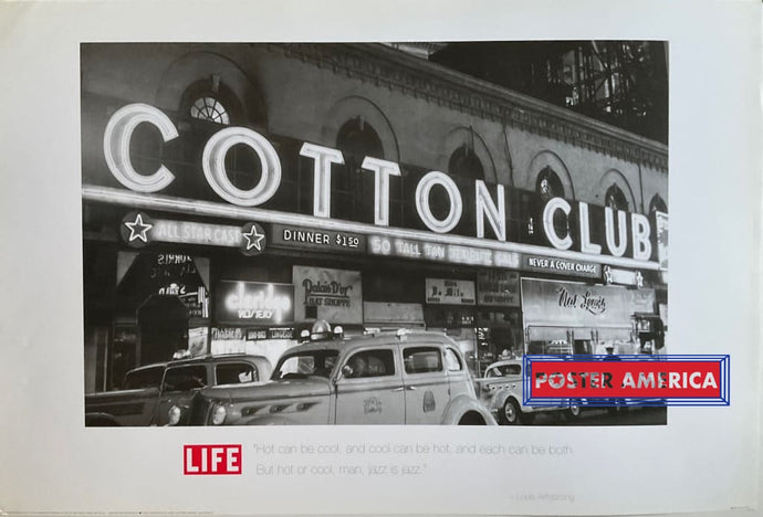 Life Magazine Cotton Club With Louis Armstrong Quote 23.5 X 35.5 Poster