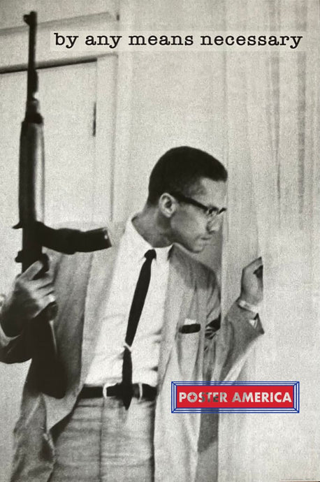 Malcolm X By Any Means Necessary Poster 24 X 36