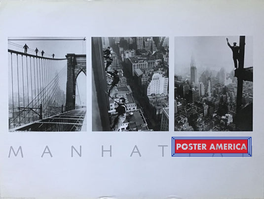 Manhattan Black And White Photography Of Construction Workers Poster 23.5 X 31