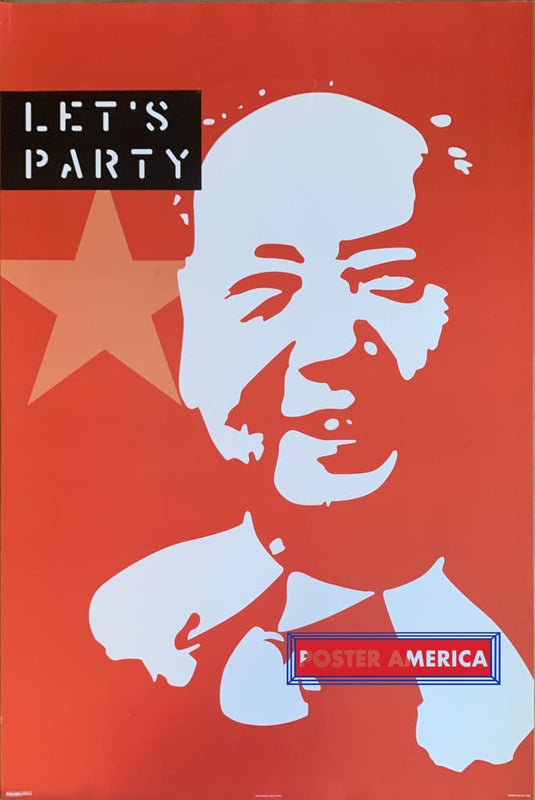 Mao Lets Party Steven Chastain Poster 24 X 36