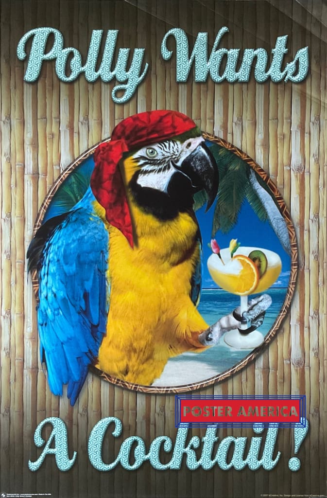 Load image into Gallery viewer, Polly Wants A Cocktail 2007 Novelty Poster 23 X 35
