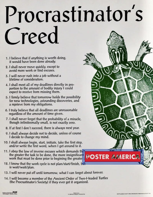 Procrastinators Creed Turtle Novelty Vintage Poster 22 X 28 Vintage Poster