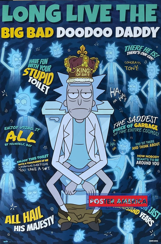 Rick and Morty Long Live The Big Bad DooDoo Daddy Poster 24 x 36 Poster