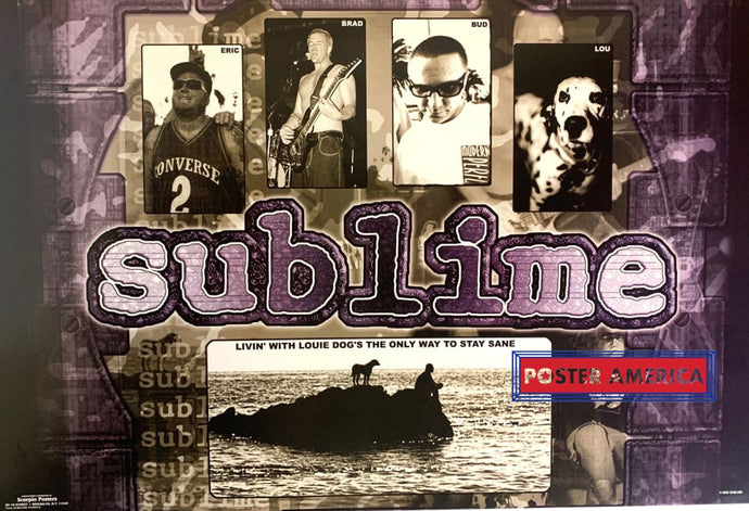 Sublime Livin With Loui Dogs The Only Way To Sane Poster 24 X 36
