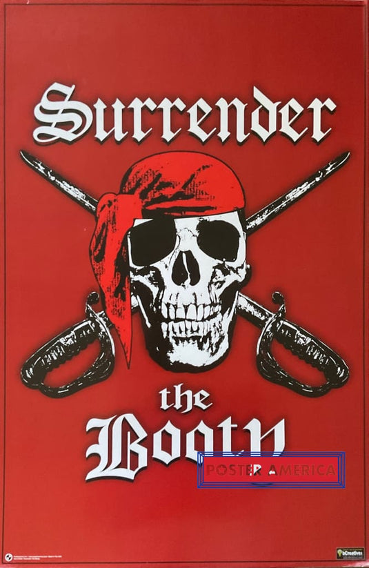 Surrender The Booty Pirate Skull Artwork 23 X 35 Novelty Poster
