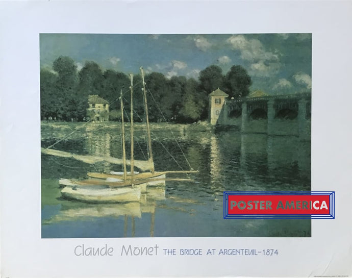 The Bridge At Argenteuil By Claude Monet Art Reproduction Poster 22 X 28
