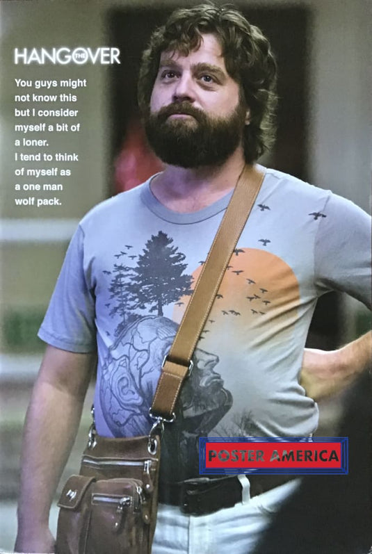 The Hangover Zach Galifianakas Wolf Pack Quote Poster 24 X 36