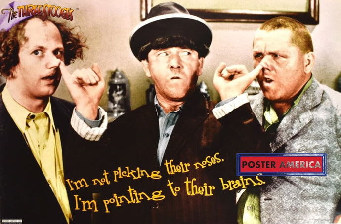 Three Stooges Nose Picking Quote Vintage 1997 Poster 23 X 35