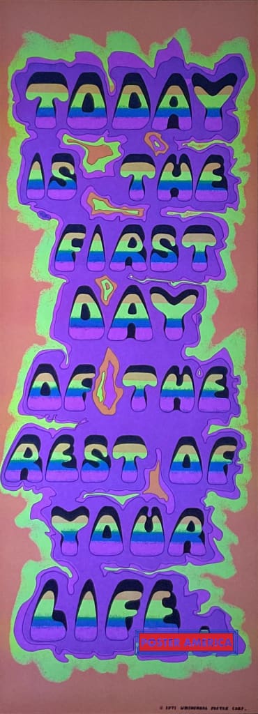 Load image into Gallery viewer, Today Is The First Day Of Rest Your Life Vintage Black Light Poster 11 X 30 Posters Prints &amp; Visual
